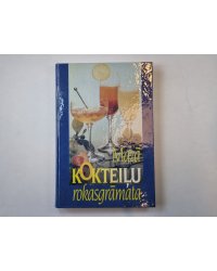 Mazā kokteiļu rokasgrāmata