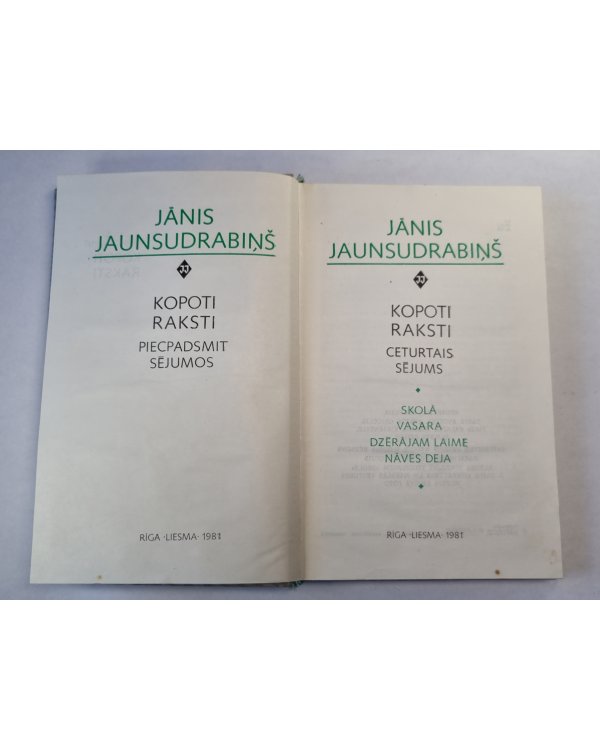 J.Jaunsudrabiņš. Kopoti raksti 4. Skolā. Vasara. Dzerājam laime. Nāves deja