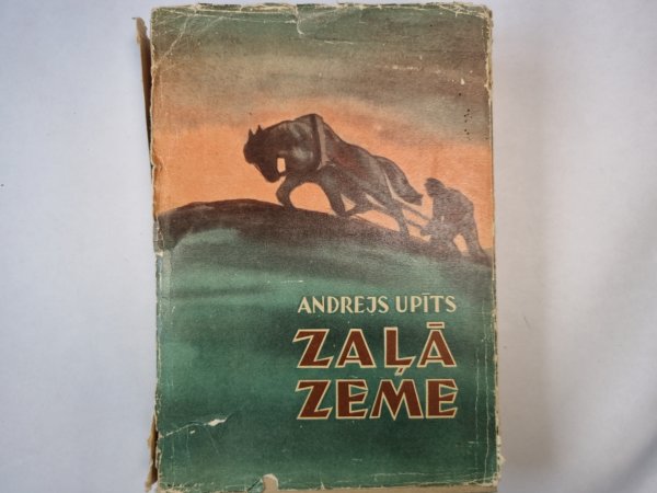 Zaļā zeme. Kultūrvesturiskais romāns(LAT)
