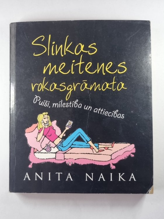 Slinkas meitenes rokasgrāmata. Puiši, mīlestība un attiecības