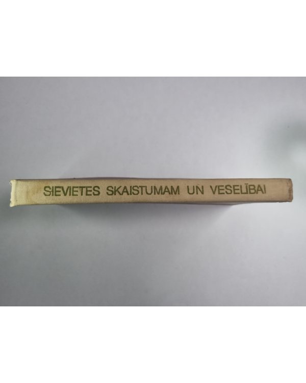 Sievietes skaistumam un veselībai