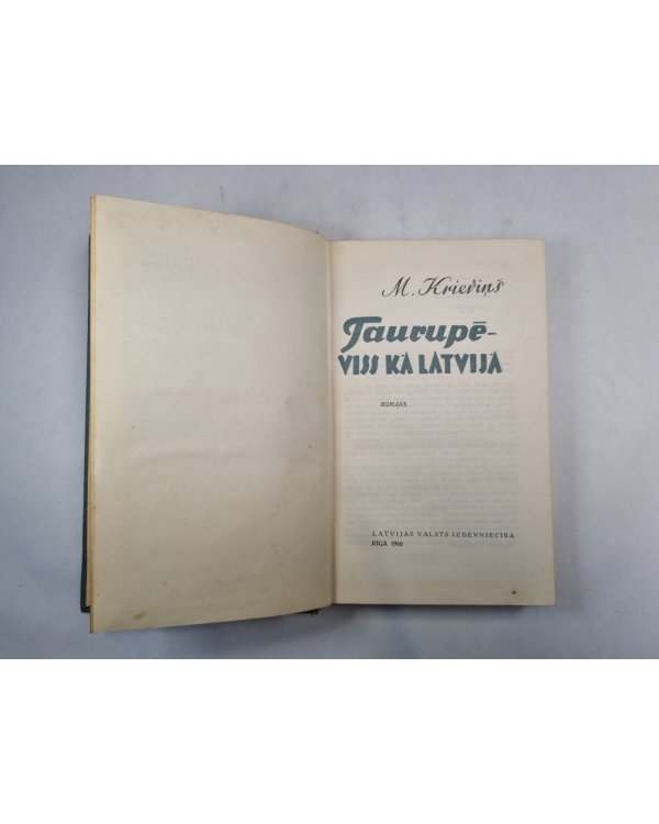 Taurupē - viss kā Latvijā