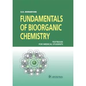 Fundamentals of bioorganic chemistri.Основы биоорганической химии (на англ.яз.)