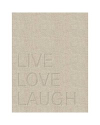 LIVE LOVE LAUGH