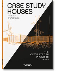Case Study Houses. The Complete CSH Program 1945-1966. 40th Ed.
