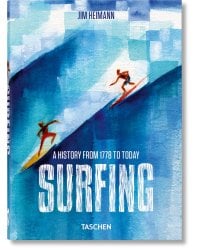 Surfing. 1778–Today. 40th Ed.