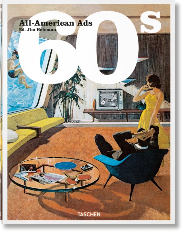 All-American Ads of the 60s All-American Ads of the 60s
