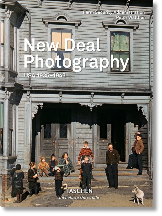 - New Deal Photography. USA 1935-1943