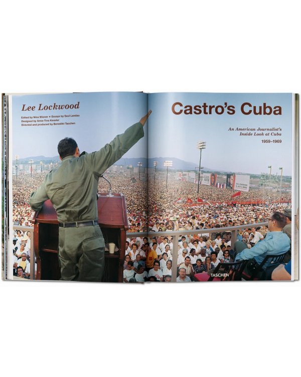 Lee Lockwood. Castro’s Cuba. An American Journalist’s Inside Look at Cuba, 1959–1969