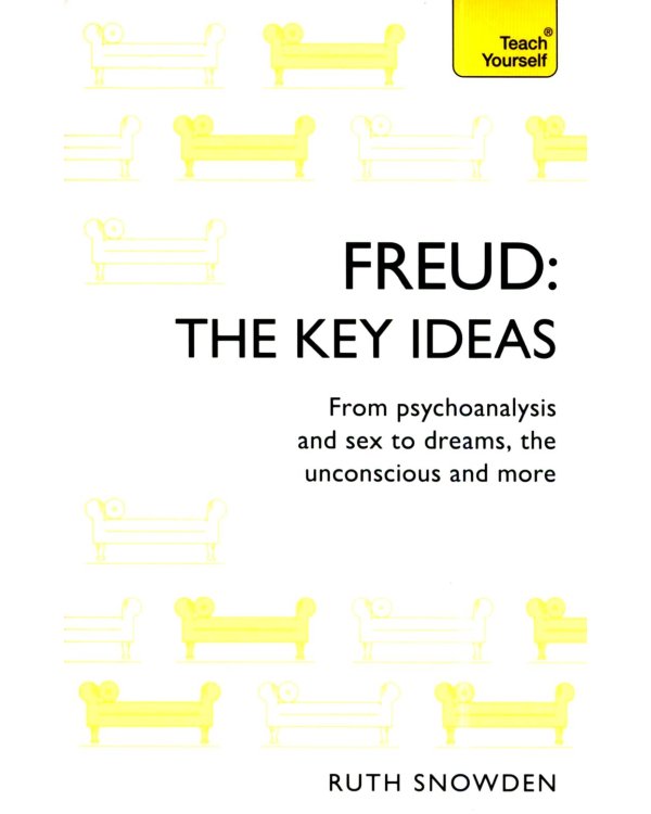 Freud: The Key Ideas. From psychoanalysis & sex to dreams, the unconscious & more