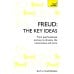 Freud: The Key Ideas. From psychoanalysis & sex to dreams, the unconscious & more