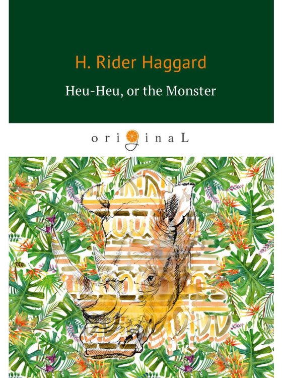 Heu-Heu, or the Monster