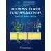 Biochemistry with exercises and tasks: textbook