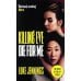 Killing Eve. Die For Me Killing Eve. Die For Me