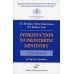 Introduction to prosthetic dentistry: Textbook Introduction to prosthetic dentistry: Textbook