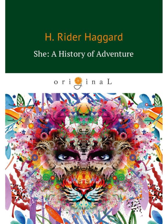 She. A History of Adventure