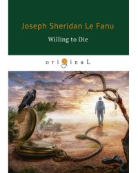 Willing to Die