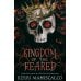 Kingdom of the Feared Kingdom of the Feared