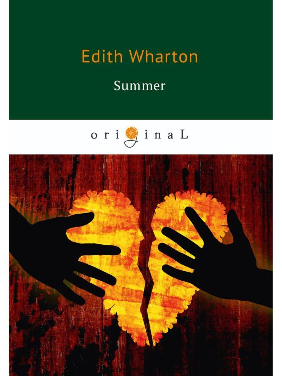 Original Summer = Лето: на англ.яз