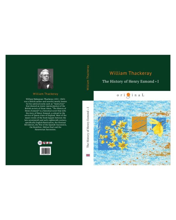 The History of Henry Esmond 1 = История Генри Эсмонда 1: на англ.яз