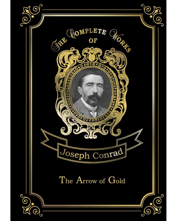 The Arrow of Gold = Золотая стрела. Т. 2: на англ.яз
