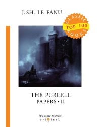 The Purcell Papers 2 = Документы Перселла 2: на англ.яз