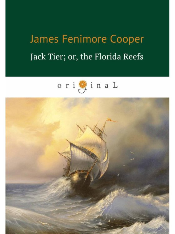 Jack Tier; or, the Florida Reefs