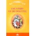 The Story of Dr. Dolittle = История доктора Дулиттла: книга для чтения на английском языке в 5 кл
