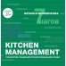 Kitchen management: Технологии управления профессиональной кухней