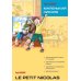 Lecture avec exercices Маленький Николя = Le petit Nicolas: книга для чтения на французском языке