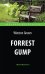 Forrest Gump = Форрест Гамп: книга для чтения на англ.языке. Intermediate