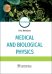 Medical and biological physics: Учебник. 4-е изд., испр.и доп
