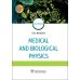 Medical and biological physics: Учебник. 4-е изд., испр.и доп