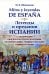 Mitos y leyendas de Espana. Легенды и предания Испании: С обширными лингвокультурологическими, историческими, грамматическими комментариями