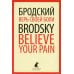 Лениздат-классика Верь своей боли = Believe your pain: избранные речи: на русск. и англ.яз