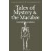 Tales of Mystery & the Macabre