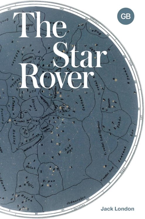 The Star Rover = Странник по звездам