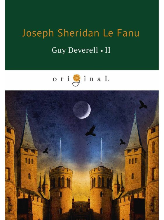 Original Guy Deverell 2 = Гай Деверелл 2: на англ.яз