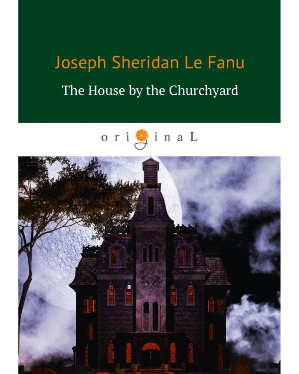 The House by the Churchyard