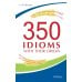 350 Idioms with Their Origin, or The Idiomatic Cake You Can Eat and Have It Too = 350 идиом и их происхождение, или Как невинность соблюсти и капитал 350 Idioms with Their Origin, or The Idiomatic Cake You Can Eat and Have It Too = 350 идиом и их происхождение, или Как невинность соблюсти и капитал