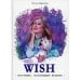 Читать не вредно. WISH. Программа, исполняющая желания: повесть