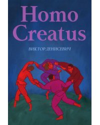 Homo Creatus