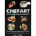 CHEFART. Коллекция лучших рецептов. Т. 2 CHEFART. Коллекция лучших рецептов. Т. 2