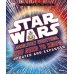 Star Wars - Absolutely Everything You Need to Know