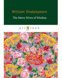 The Merry Wives of Windsor
