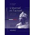 L'Etemel el l'actuel = О вечном и новом: Учебное пособие по развитию навыков говорения на французском языке: уровни В2-С1 L'Etemel el l'actuel = О вечном и новом: Учебное пособие по развитию навыков говорения на французском языке: уровни В2-С1