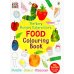 The Very Hungry Caterpillar's Food Colouring Book