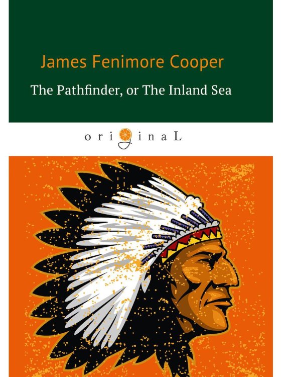 The Pathfinder, or The Inland Sea