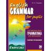 English Grammar for pupils = Грамматика английского языка для школьников. Сборник упражнений. Кн.1.: Учебное пособие.  2-е изд