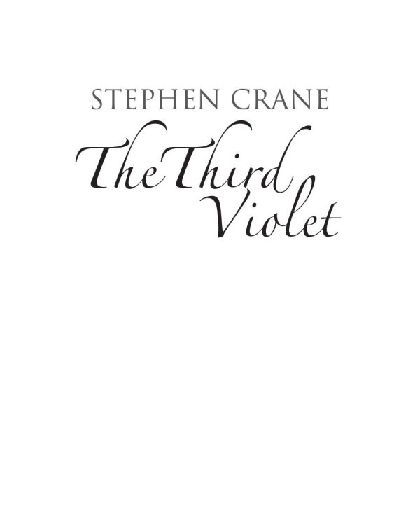 Третья фиалка: роман. Крейн С.